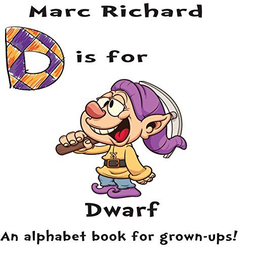 D is for Dwarf